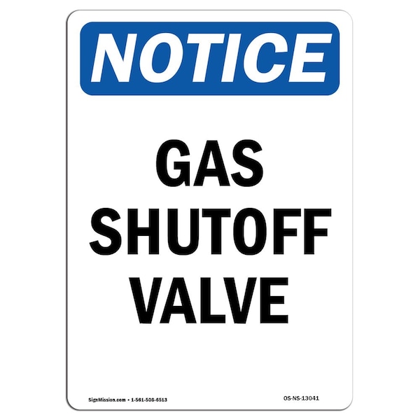 Safety Sign, OSHA Notice, 5" Height, Gas Shutoff Valve Sign, Portrait, 10PK